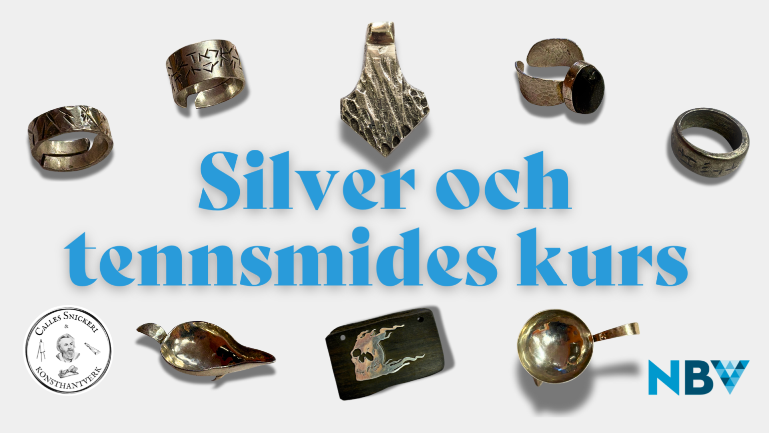 Silver och tennsmides kurs