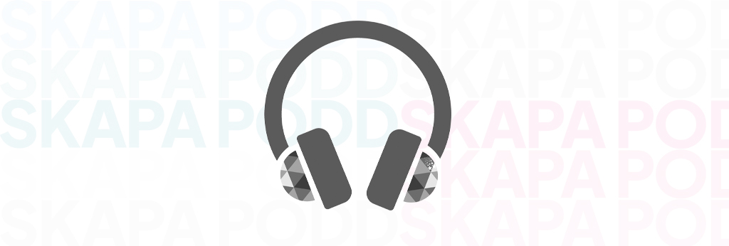 SKAPA PODD om en samh&auml;llsfr&aring;ga eller tema