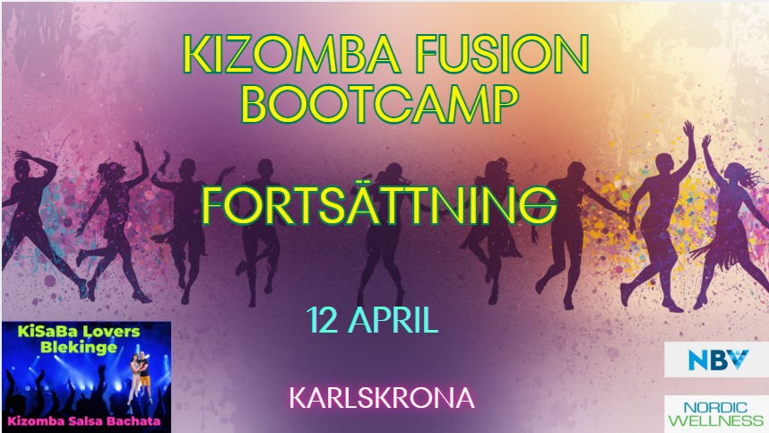 Kizomba Fusion BOOTCAMP: Forts&auml;ttningskurs