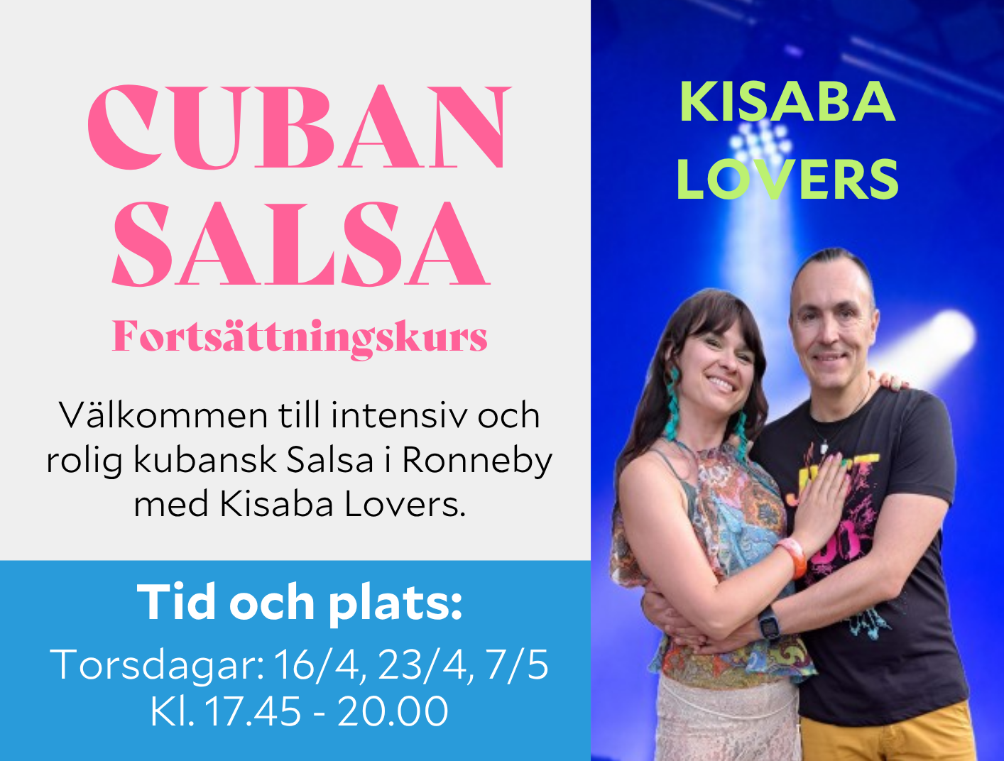 Salsa: Forts&auml;ttningskurs i Ronneby
