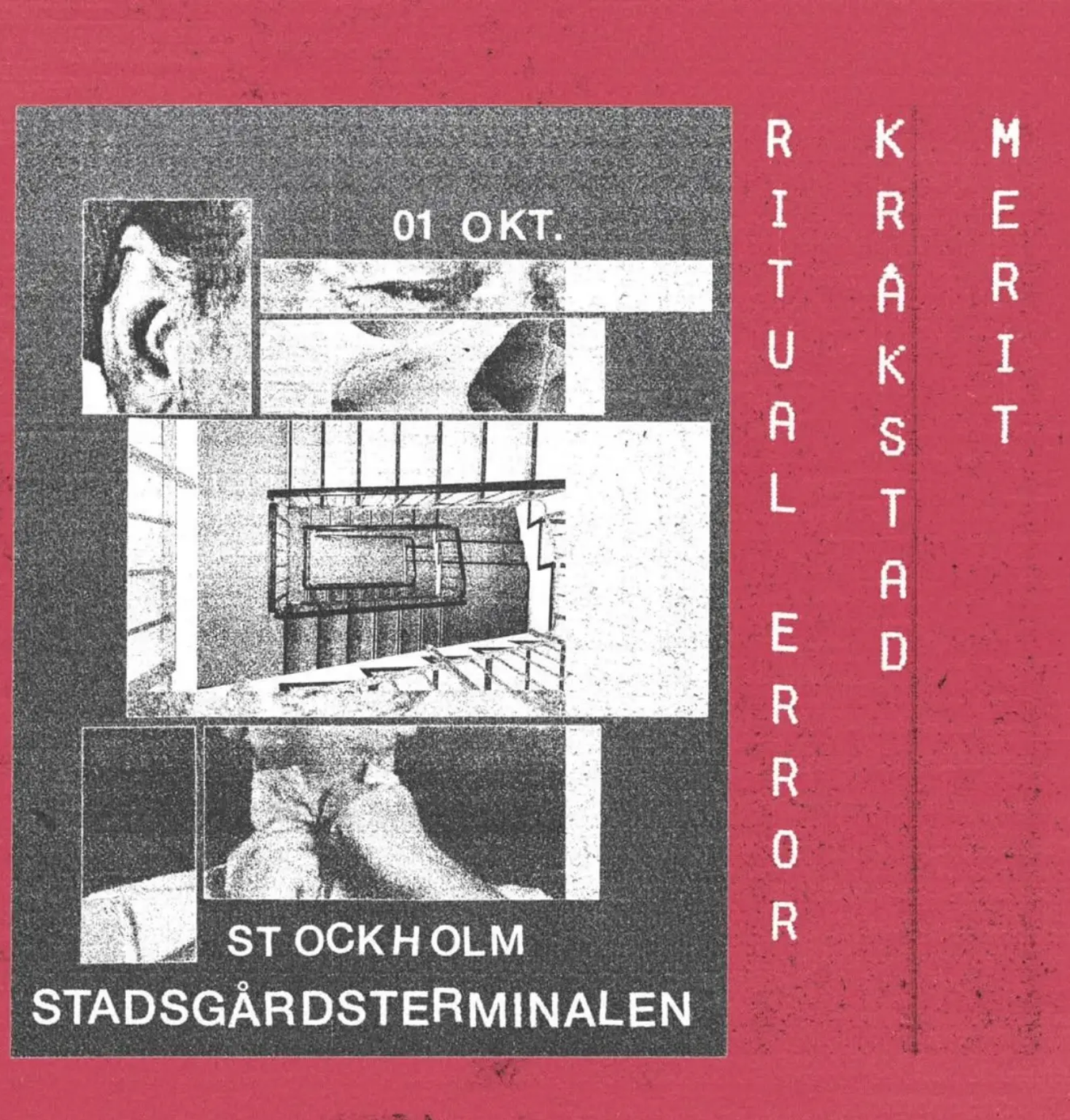 Kr&aring;kstad / Ritual Error / Merit p&aring; Stadsg&aring;rdsterminalen